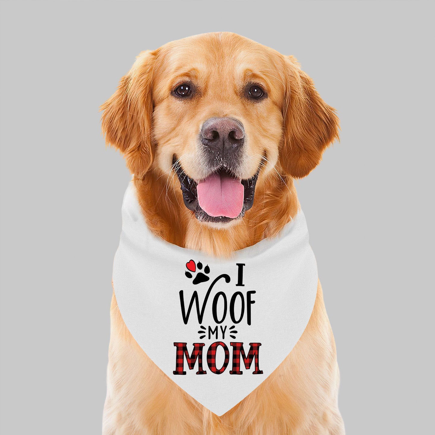 I Woof My Mom - Dog Bandana